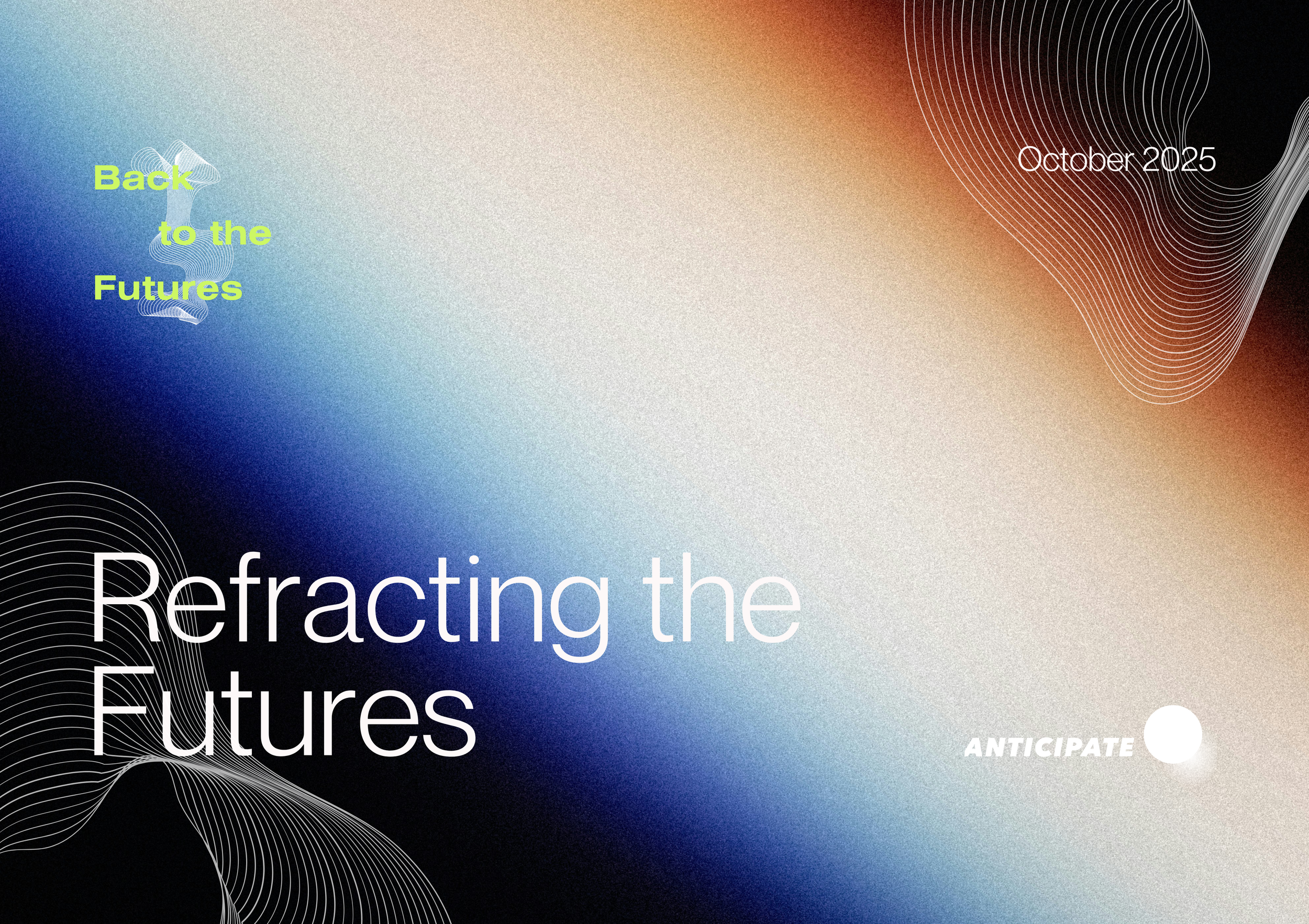 Refracting the Futures (Back to the Futures #10)