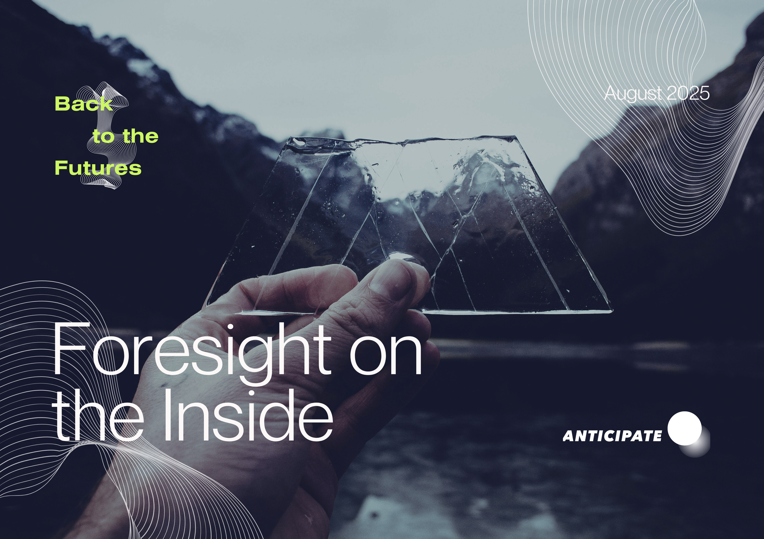 Foresight on the Inside (Back to the Futures #8)