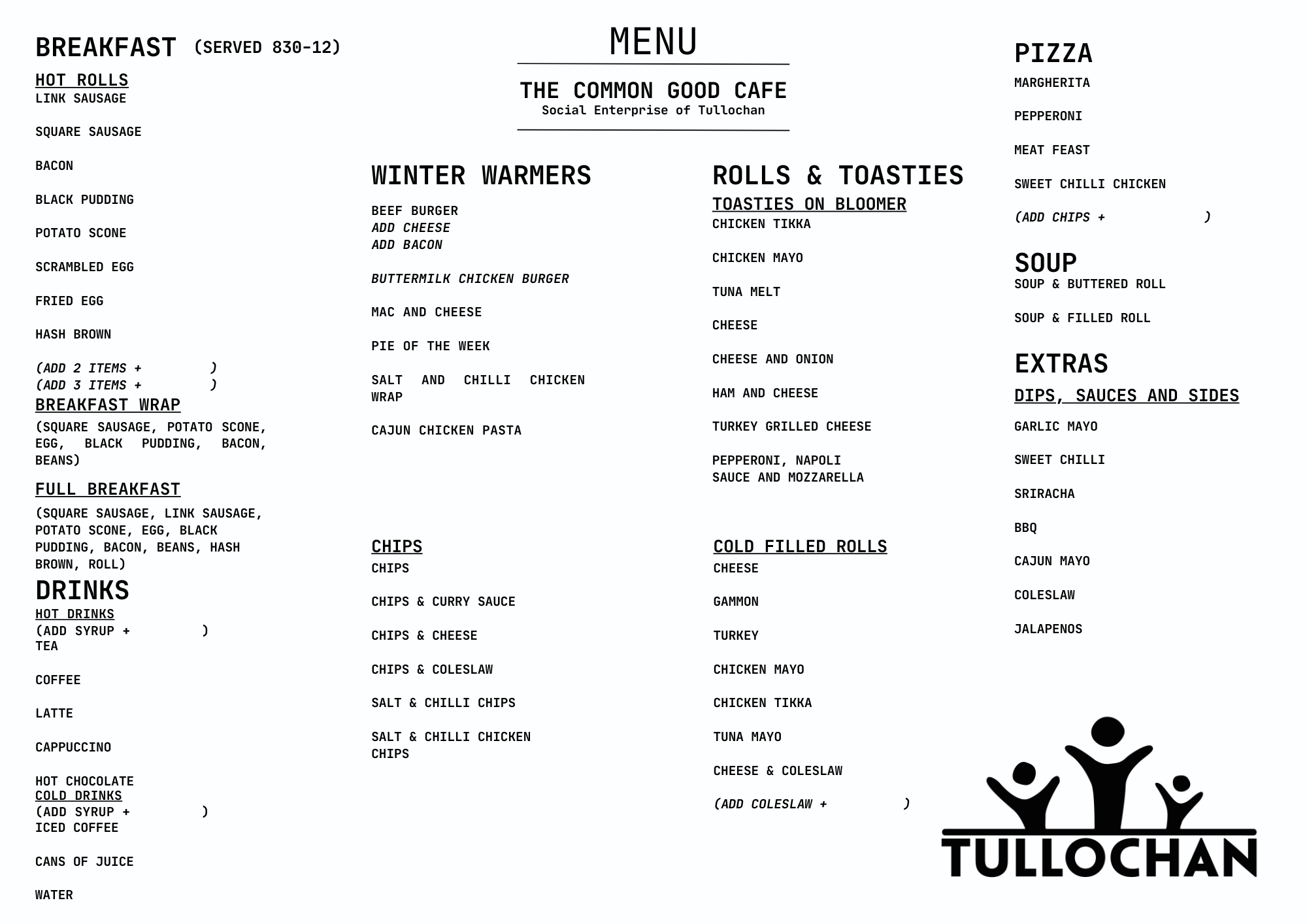 Menu from The Common Good Cafe, featuring breakfast options, drinks, winter warmers, rolls, toasties, pizza, soups, and extras, with a logo at the bottom right showing three abstract figures and the word 'Tullochan'.