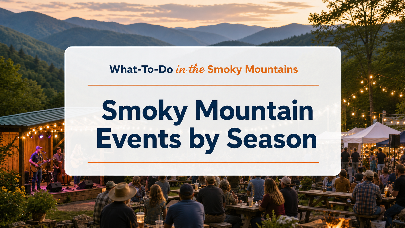 Smoky Mountain Events by Season