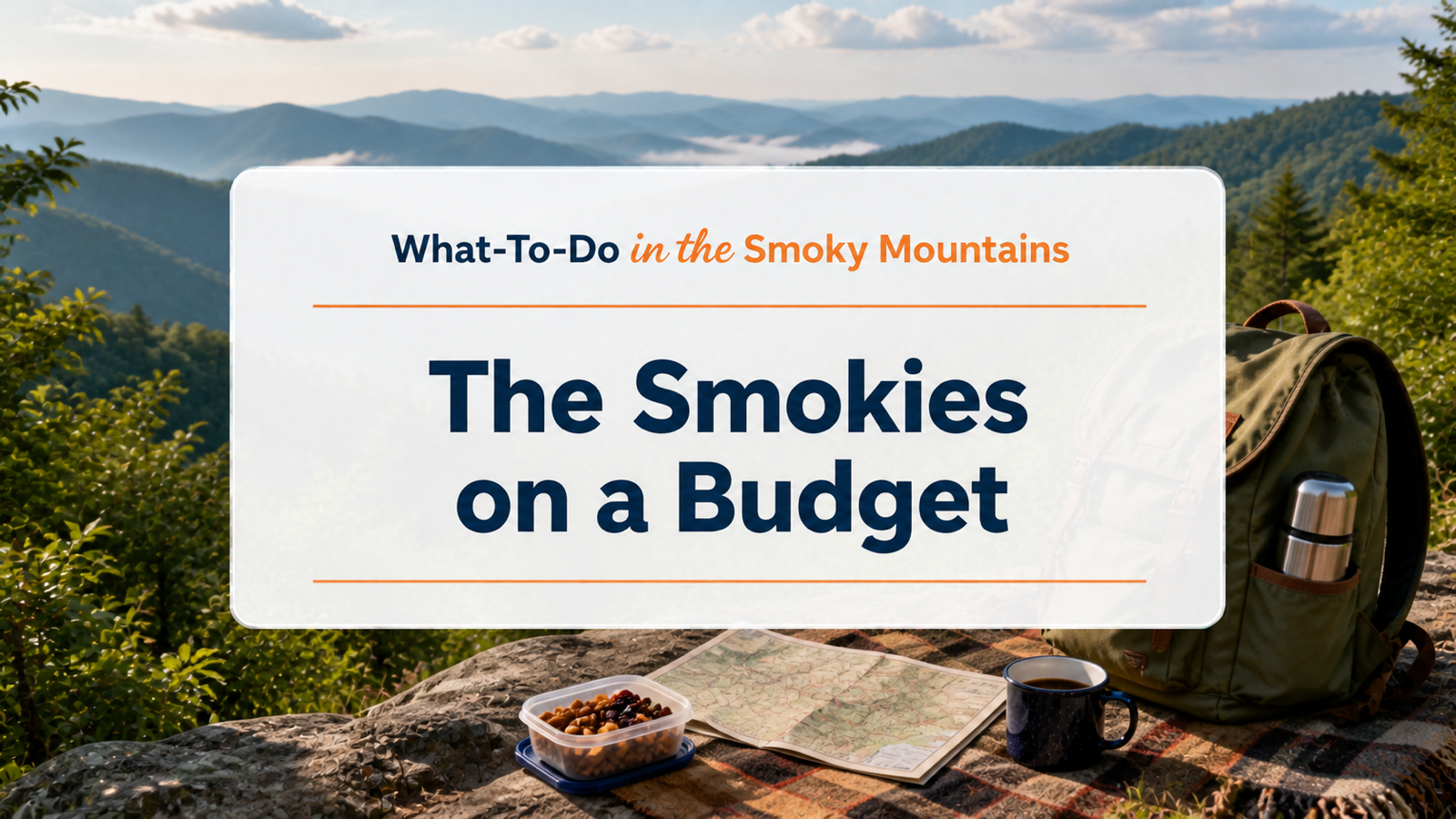 The Smokies on a Budget