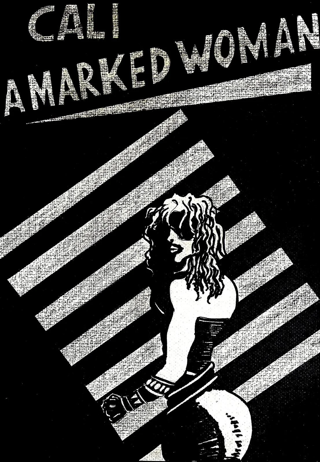 Cali- a 'marked' woman