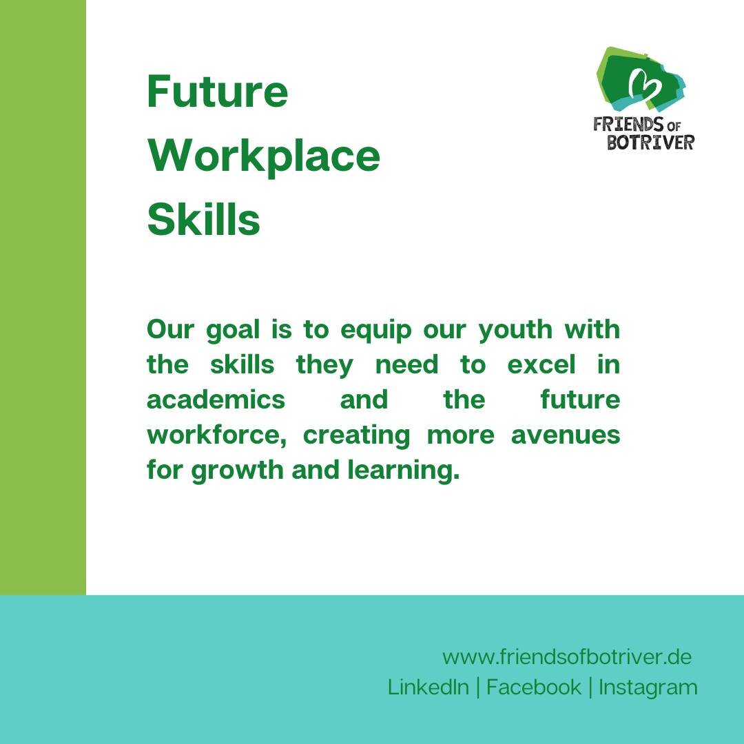 🌟 Introducing &quot;Future Workplace Skills&quot; by Friends of Botriver 🌟

At Friends of Botriver, we believe that every young mind deserves access to quality education and exposure to transformative experiences. That's why we're thrilled to launc