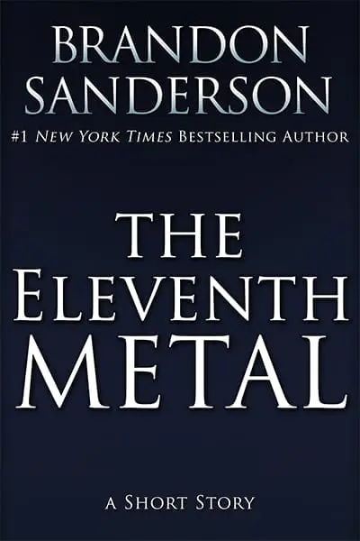 A Review: The Eleventh Metal by Brandon Sanderson