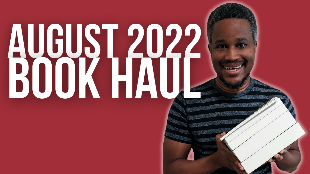 August 2022 Book Haul