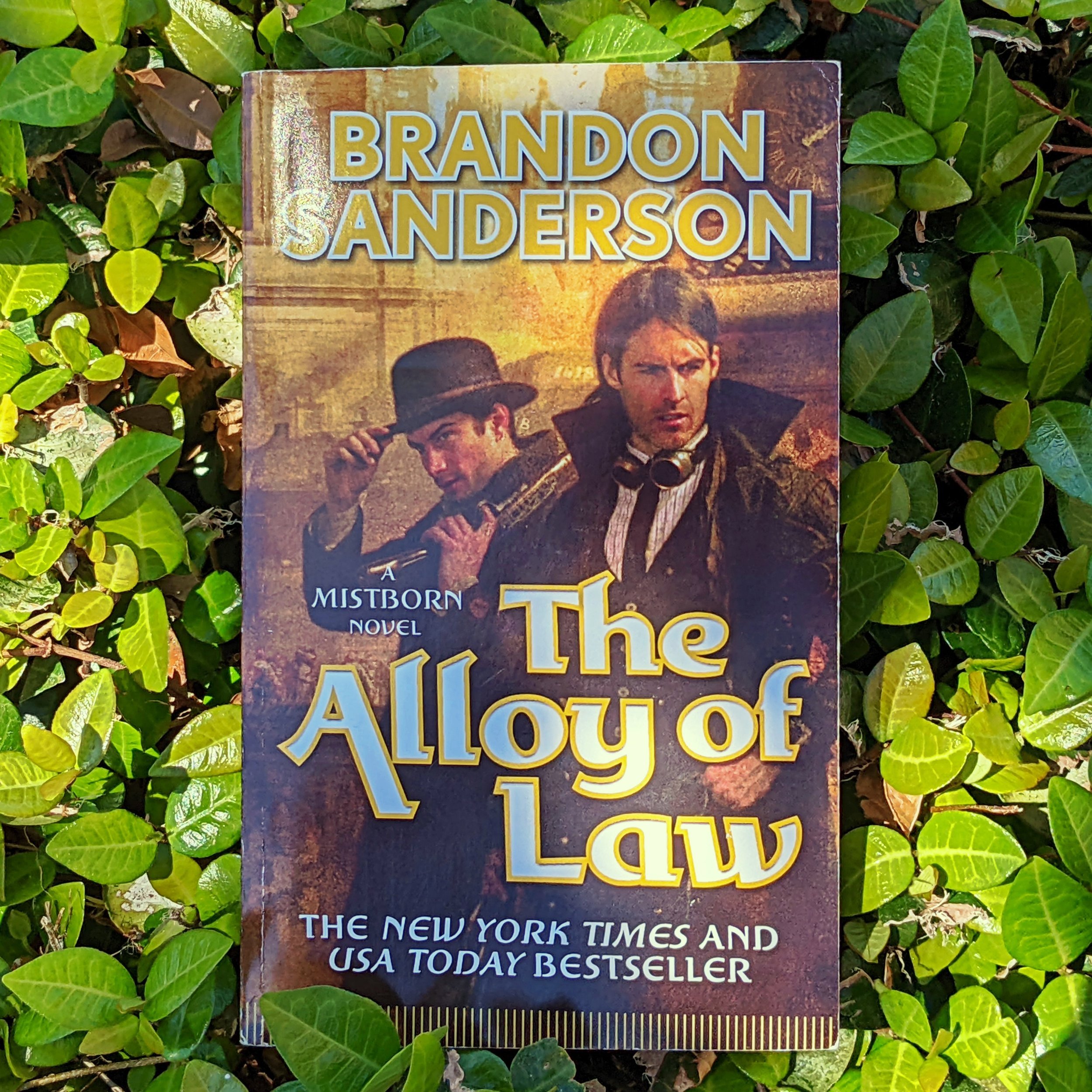 The Alloy of Law: A Mistborn Novel by Brandon Sanderson