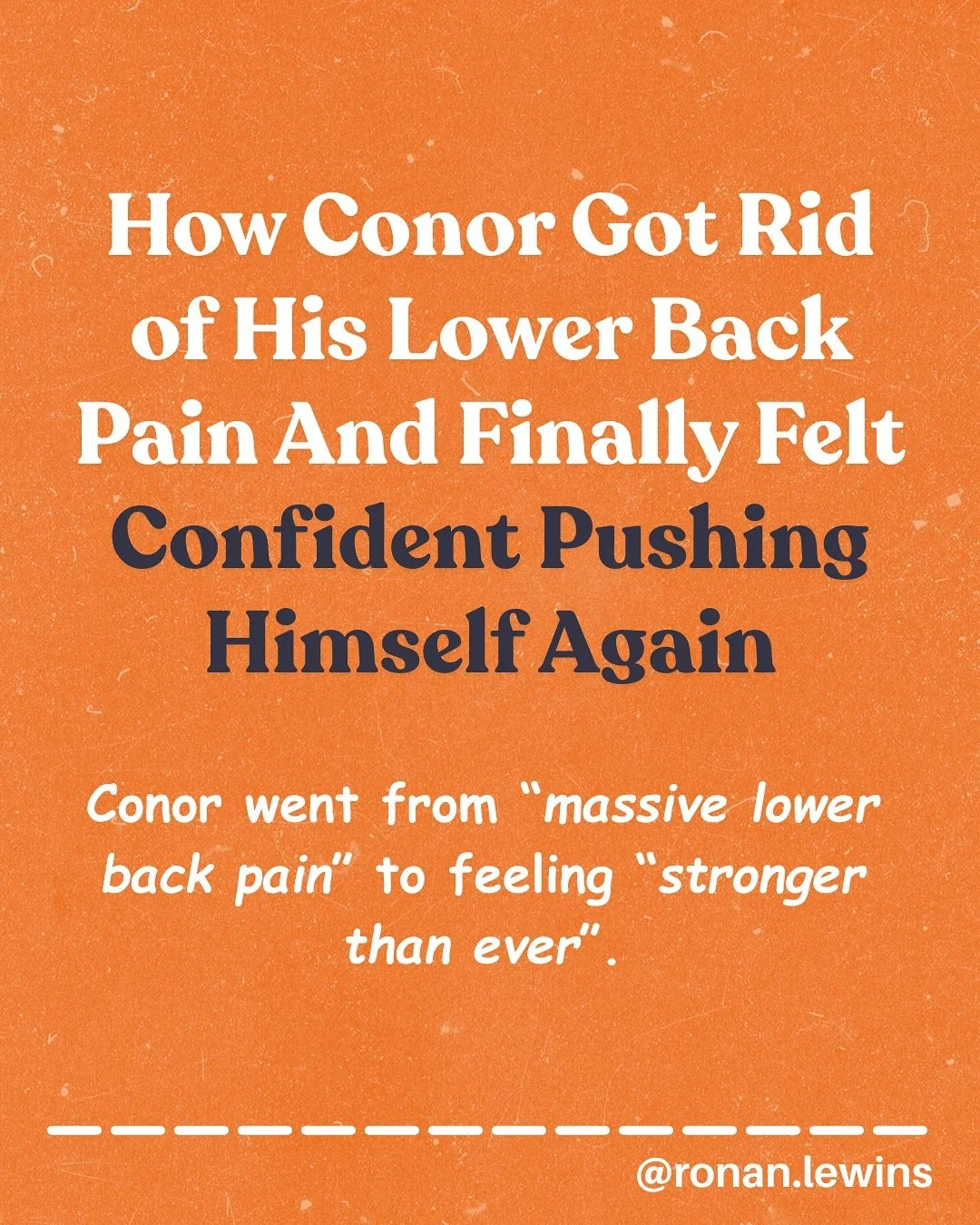 We took a much more well rounded approach to Conor&rsquo;s issues.

It&rsquo;s easy to get caught up in the symptoms and pain you&rsquo;re experiencing when you have an injury.

It&rsquo;s all I could think about when I did my knee.

But Conor truste