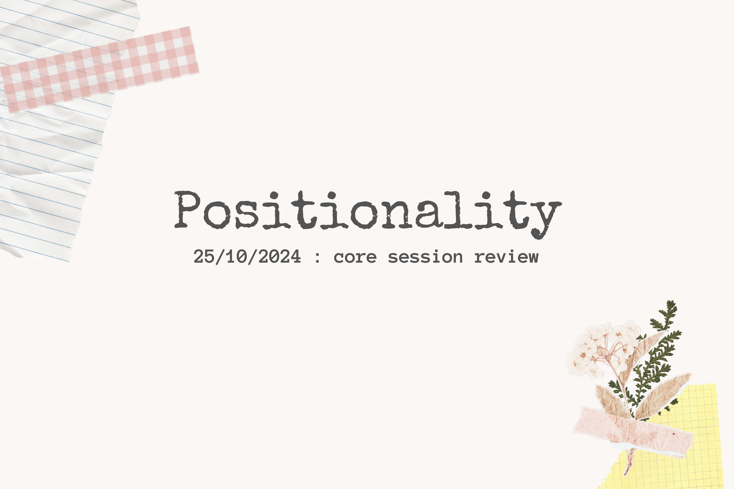 Positionality with Eve Lin & Jason Forrest