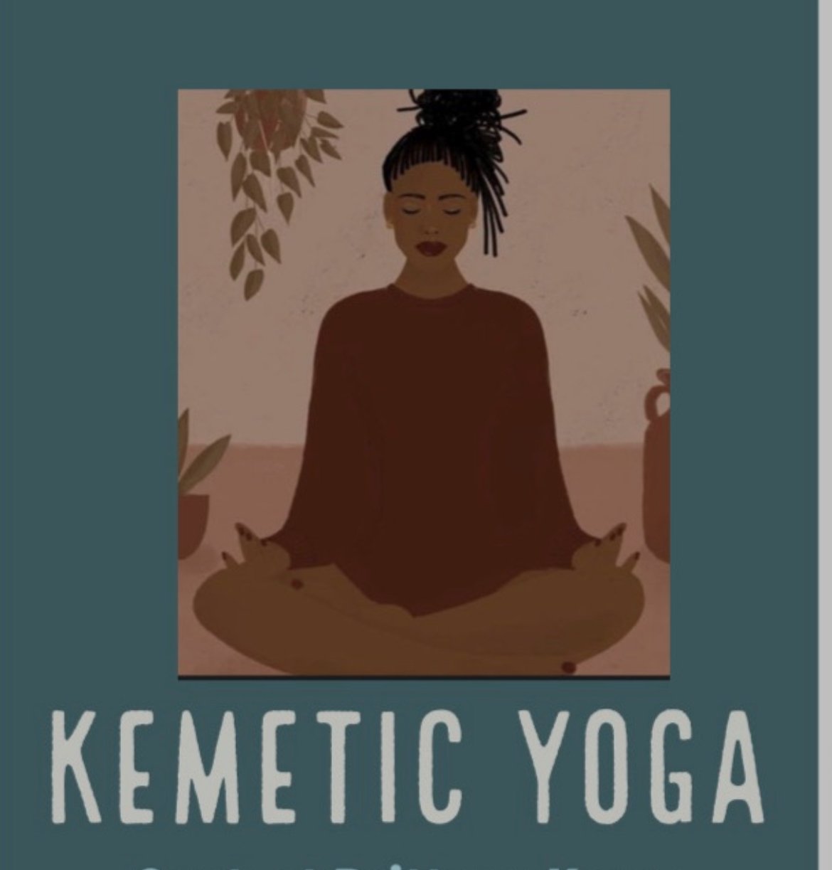 Healing The Spirits Kemetic Yoga Workshop