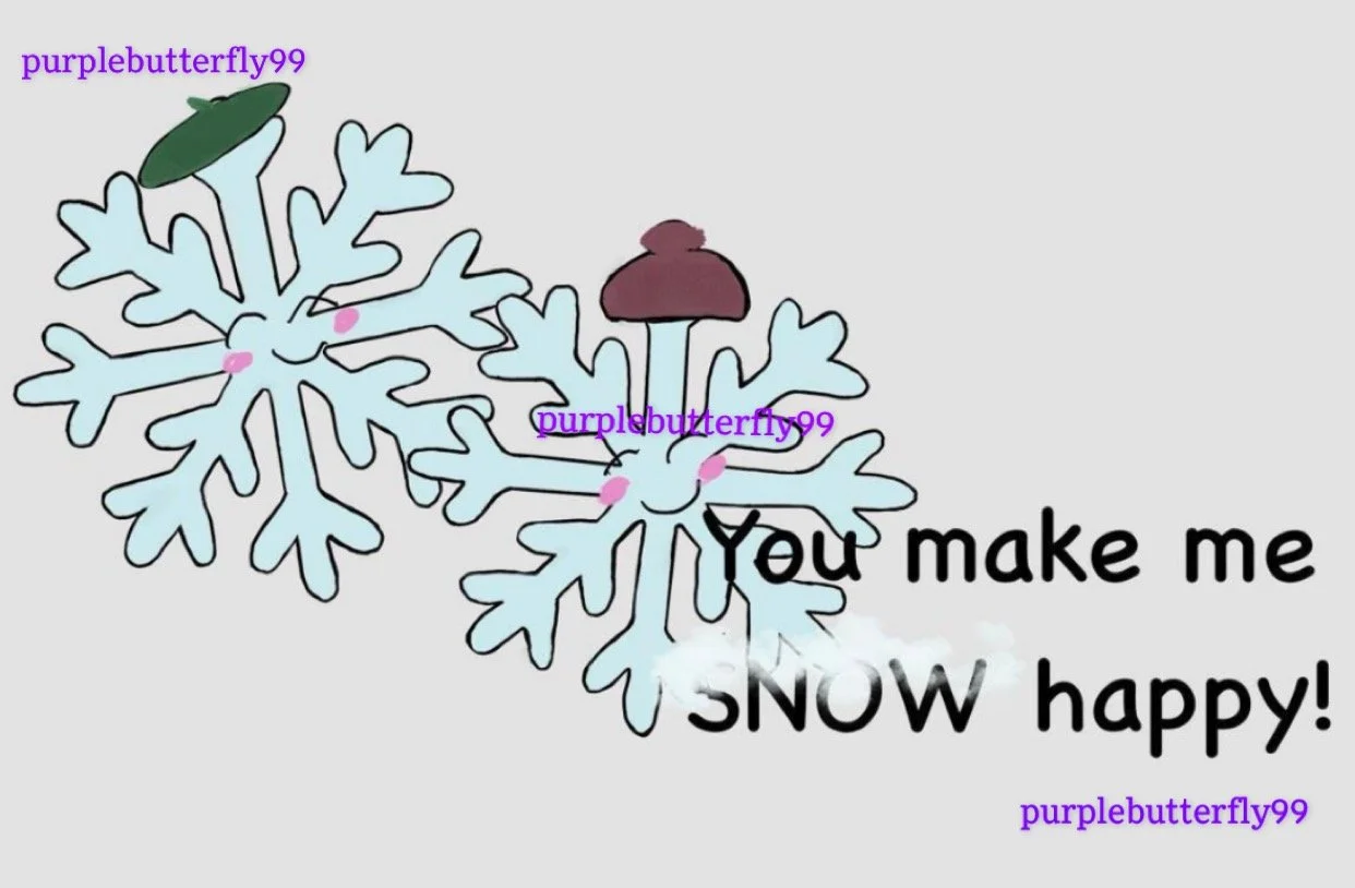 You Make Me Snow Happy Digital Card