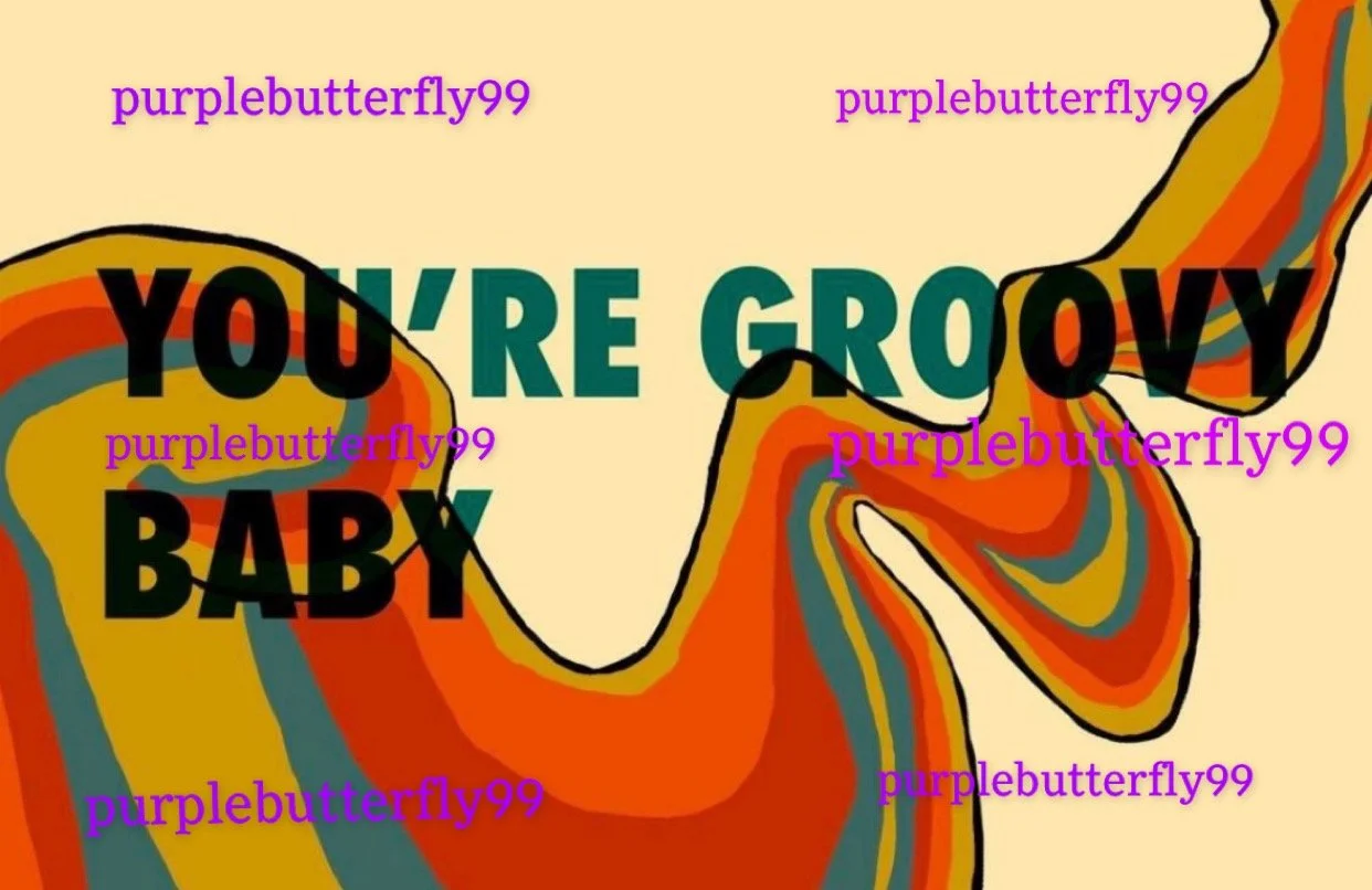 You're Groovy Baby! Printable Card