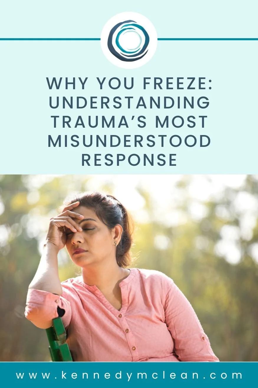 Understanding Trauma’s Most Misunderstood Response