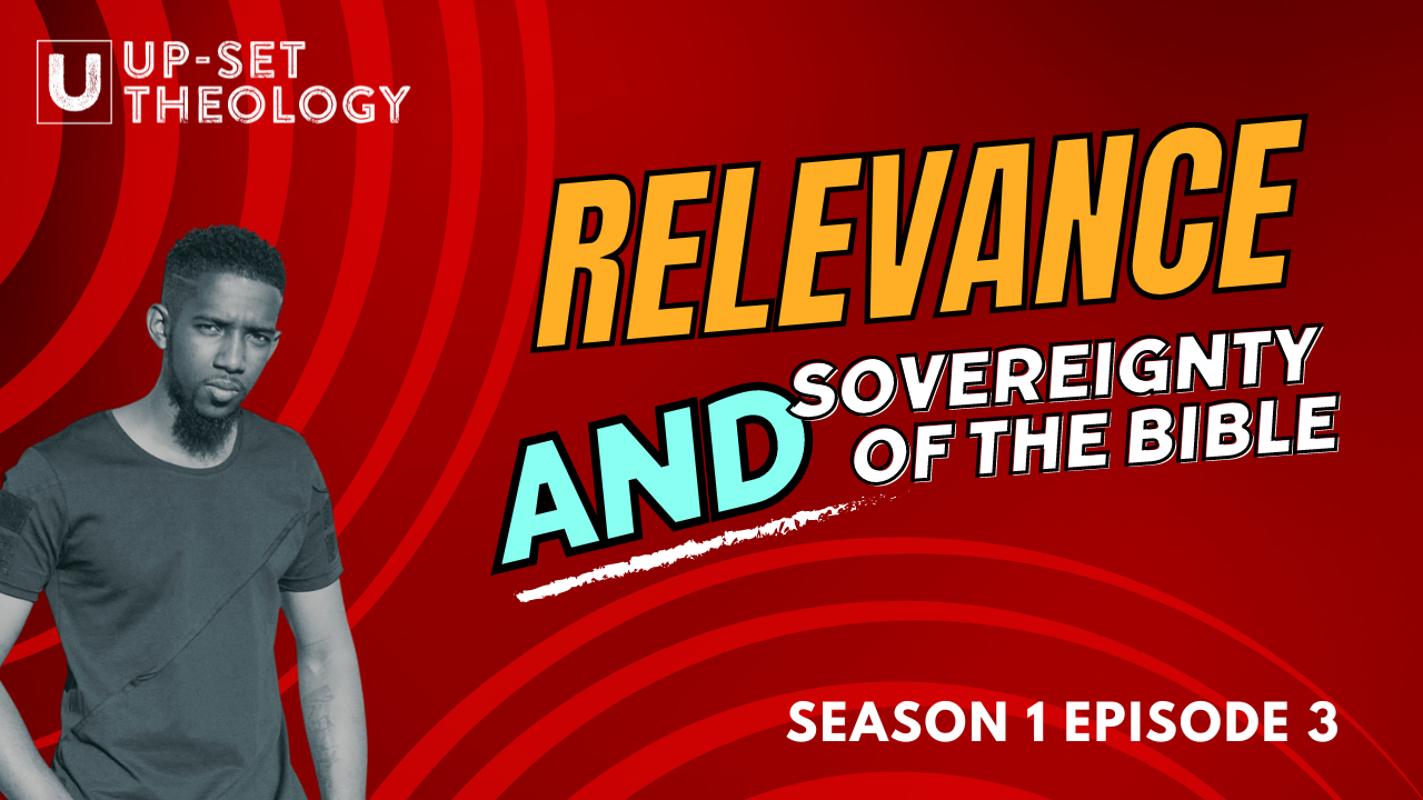 Is the Bible Still Relevant, and What Does Sovereign Mean?