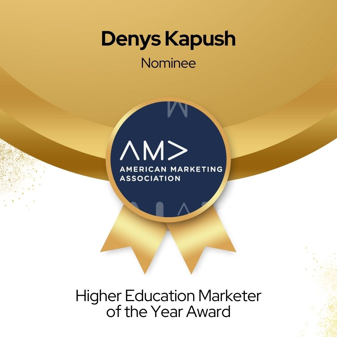 Denys Kapush was nominated for Higher Education Marketer of the Year Award by American marketing Association