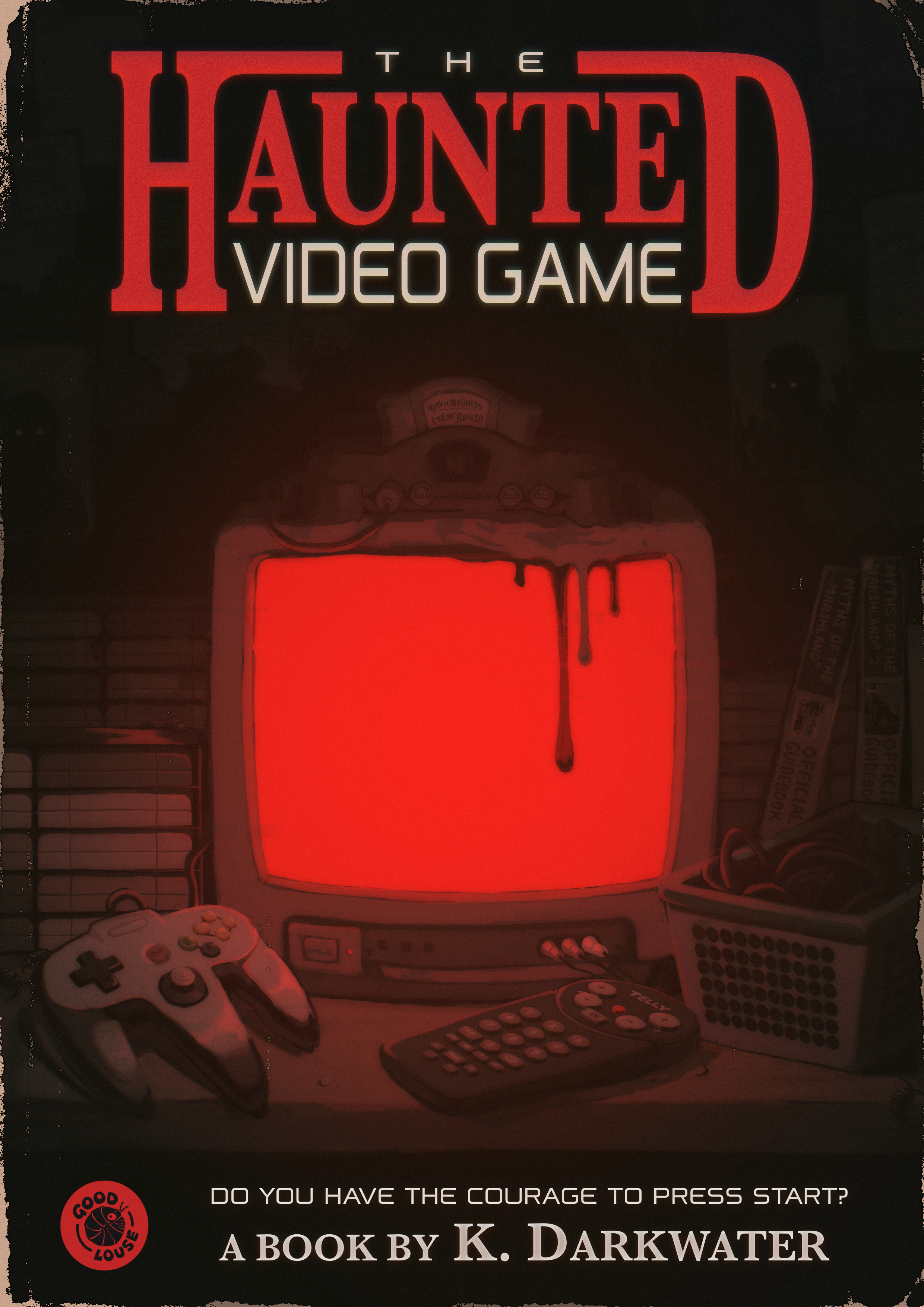 'THE HAUNTED VIDEO GAME' - fake book cover inspired by early 2000s gaming urban legends