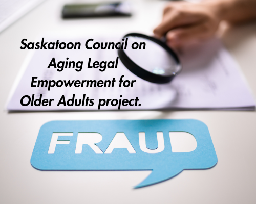 Workshop Series: Legal Empowerment for Older Adults - Fraud Information Session