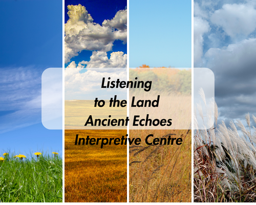 Ancient Echoes Interpretive Centre