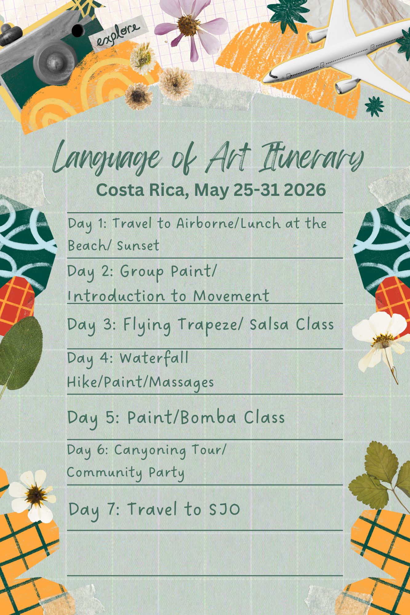 Event itinerary titled "Language of Art Itinerary" for Costa Rica, May 25-31, 2026, with daily activities including travel, group paint, salsa class, waterfall hikes, and community events, decorated with flowers, leaves, and travel-themed illustrations.