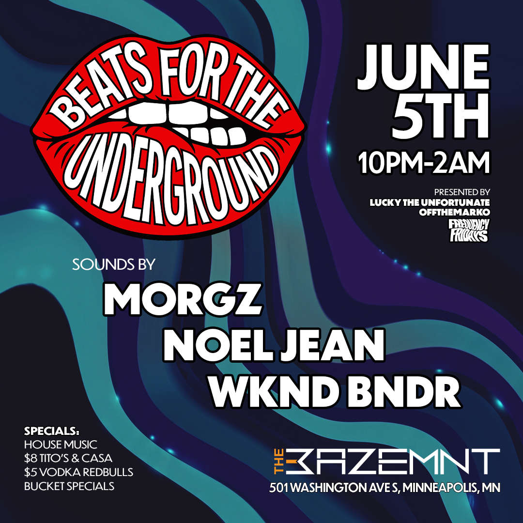 BEATS FOR THE UNDERGROUND