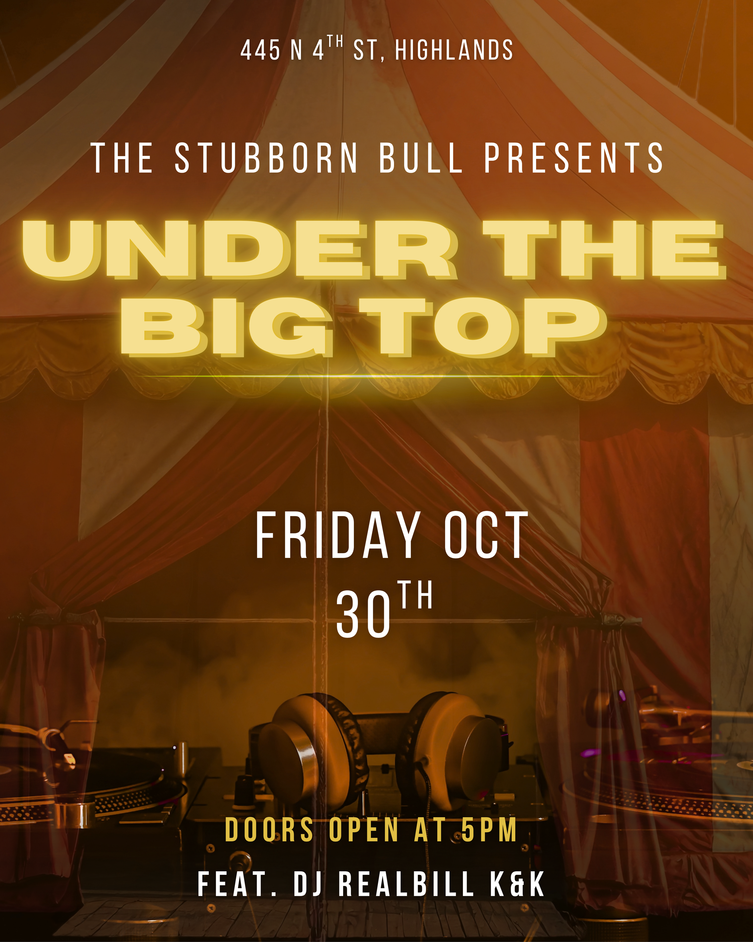 Halloweekend  - Under the Big Top at the Bull