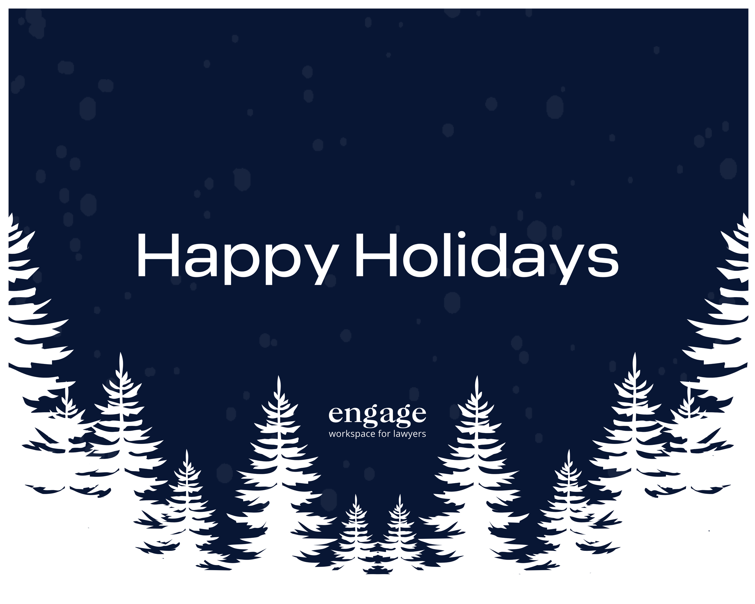 Happy Holidays from Engage