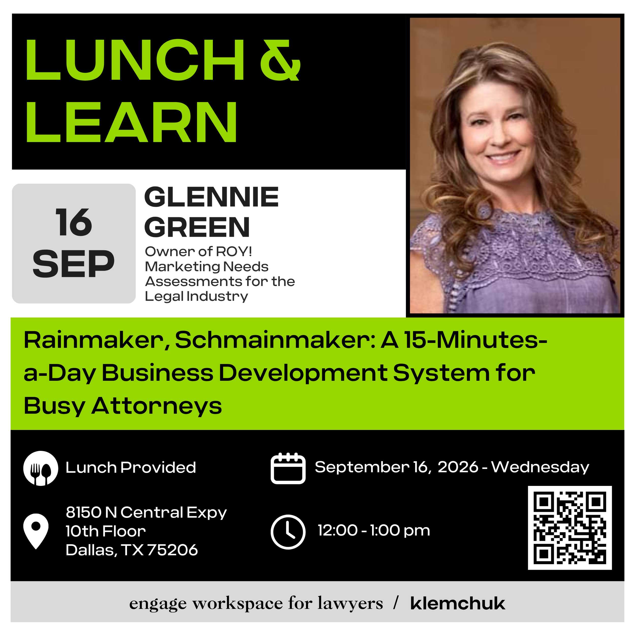 Lunch &amp; Learn – Rainmaker, Schmainmaker: A 15-Minutes-a-Day Business Development System for Busy Attorneys