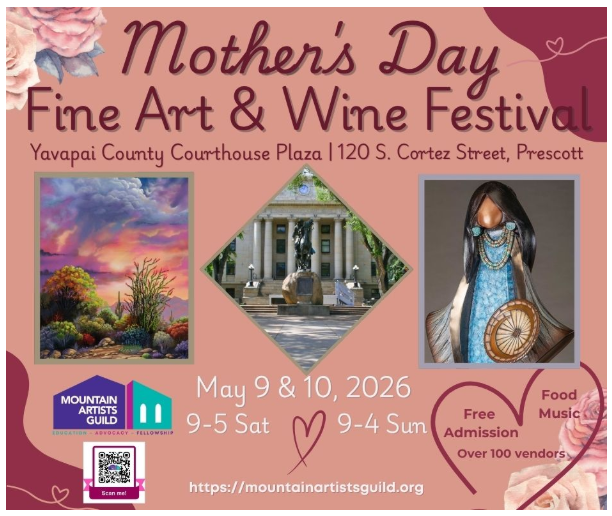 Mother’s Day Fine Art and Wine Festival - Prescott, Az
