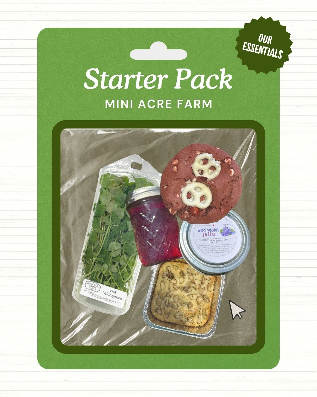 Mini Acre Farm Start Pack!
Must include:
- Microgreens (Radish MG are ALWAYS a hit if you need a rec!)
- Jelly or Jam (Strawberry Lime is one of our bestsellers)
- Baked Goods (Cookie rec: Peanut Butter Blossoms)
- Focaccia (try our Garlic &amp; Herb