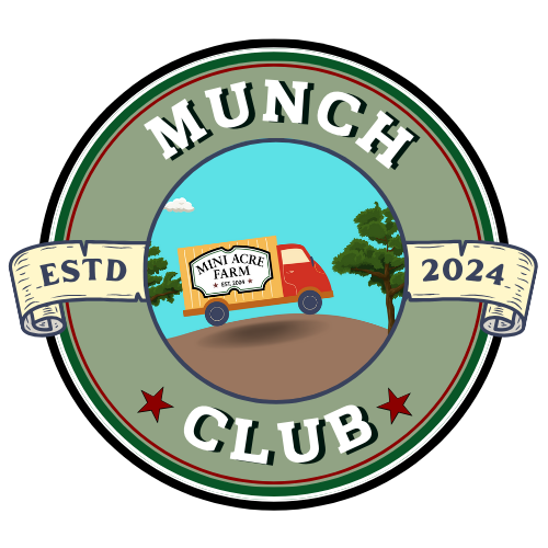 The Munch Club — Mini Acre Farm