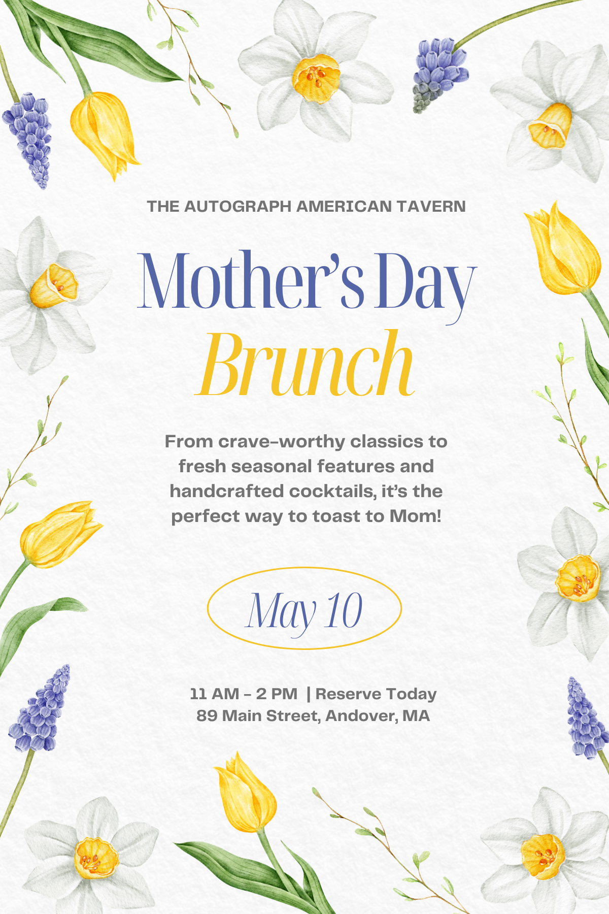 Mother’s Day brunch at The Autograph Tavern featuring cocktails and brunch favorites
