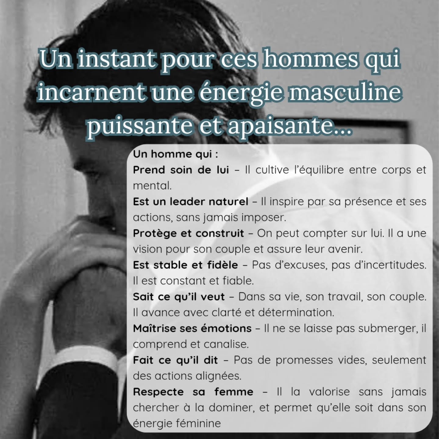 C'est ce genre d'hommes qui &eacute;l&egrave;ve, qui inspire, qui impose le respect sans jamais avoir besoin de le demander.