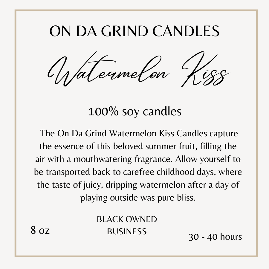 Watermelon Kiss 8 oz