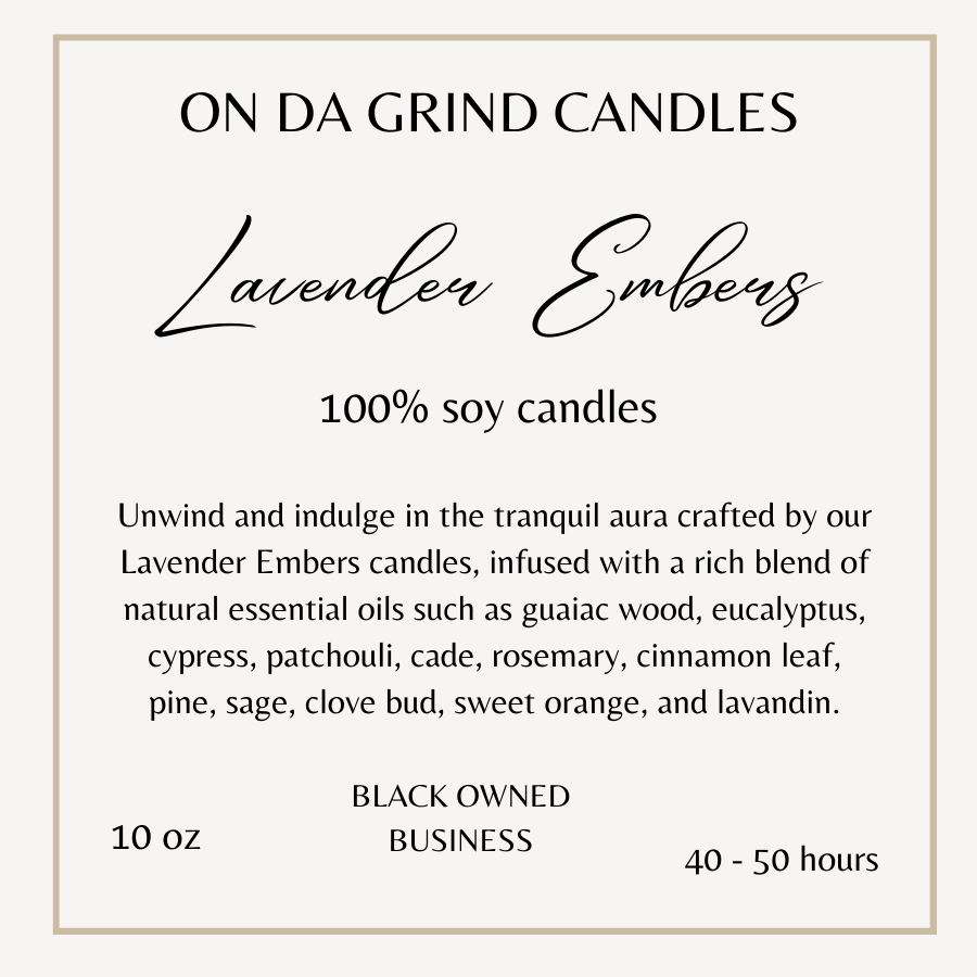 Lavender Embers 10 oz