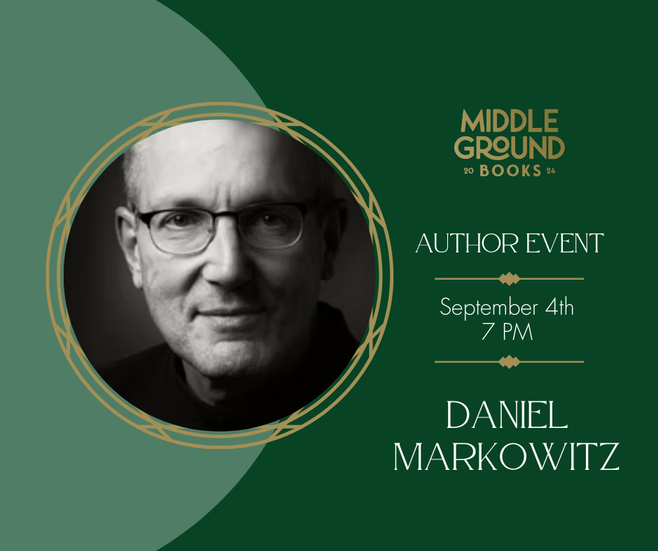 Author Event: Daniel J. Markowitz