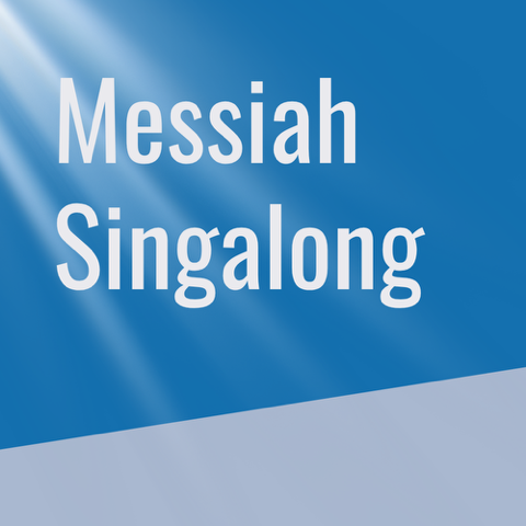 Messiah Singalong