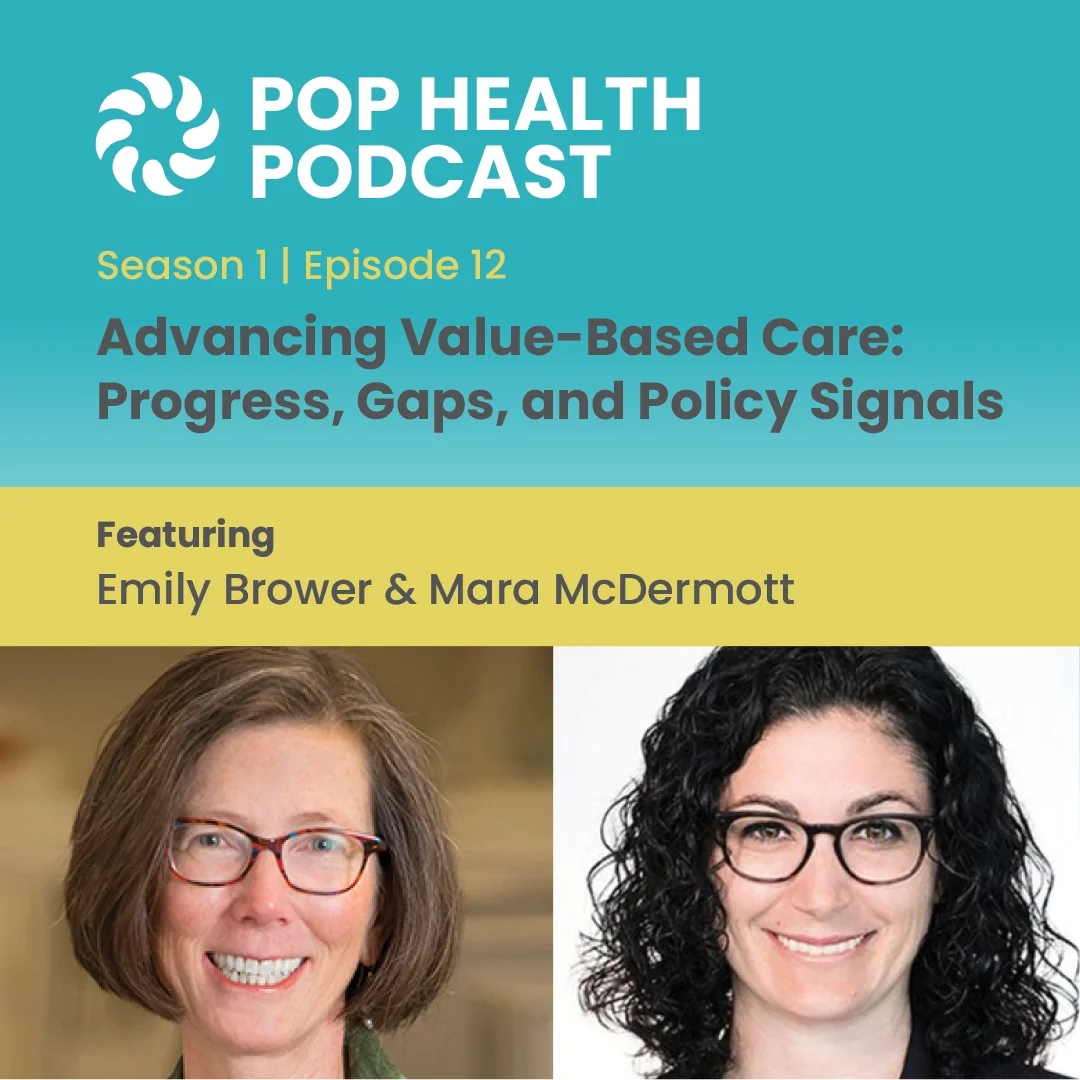 Season 1 | Episode 12 | Advancing Value-Based Care