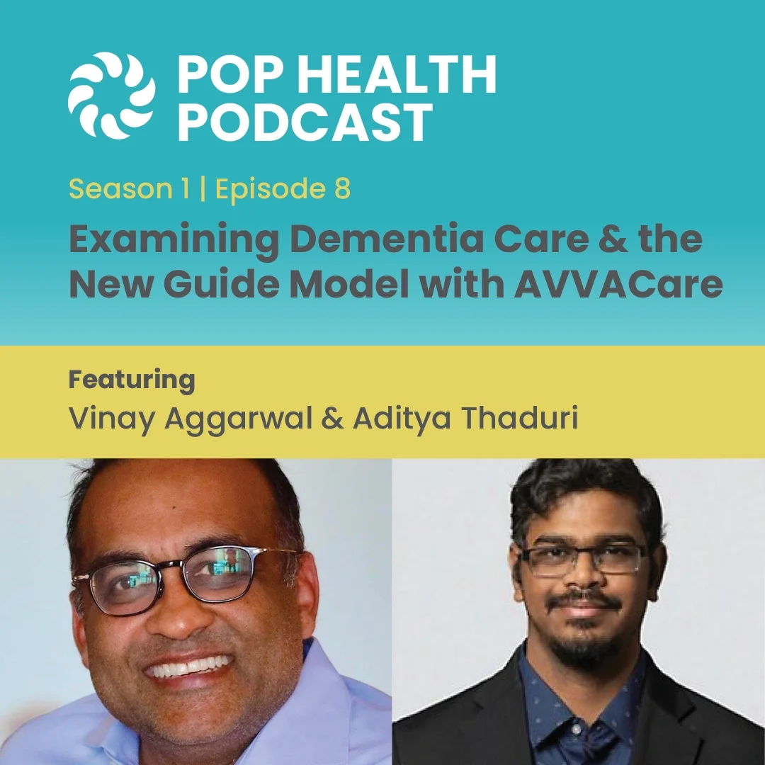 Season 1 | Episode 8 | Examining Dementia Care & the new GUIDE Model