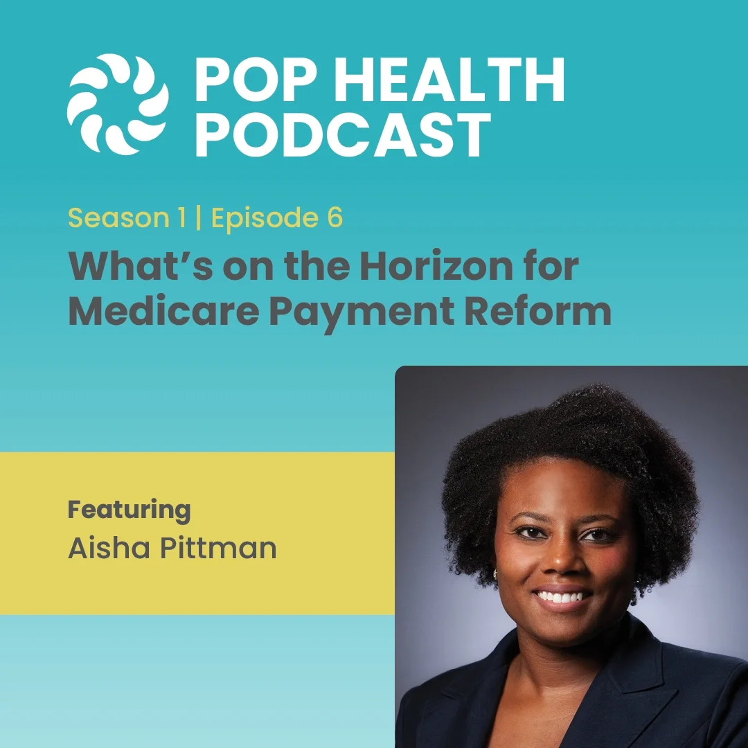 Season 1 | Episode 6 | Medicare Payment Reform
