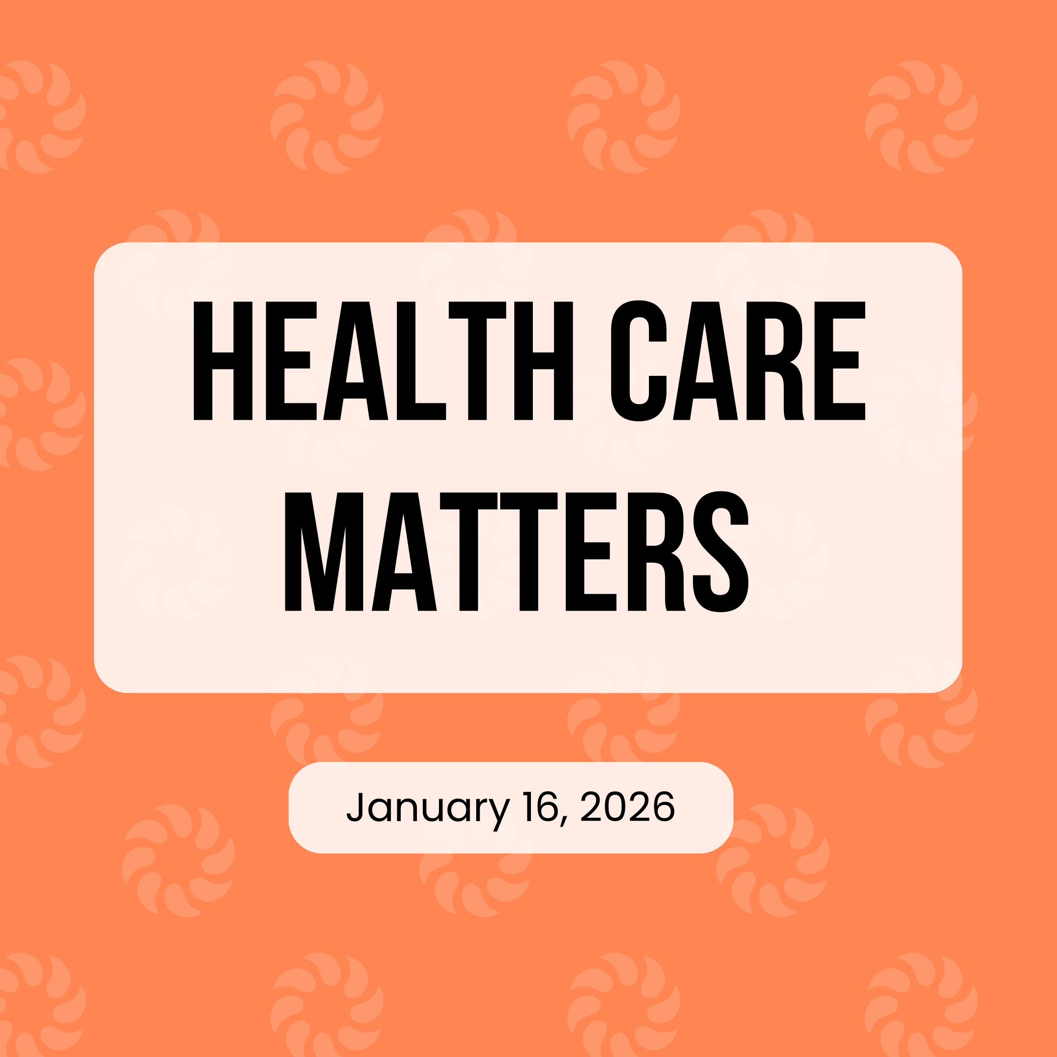 Health Care Matters | January 16