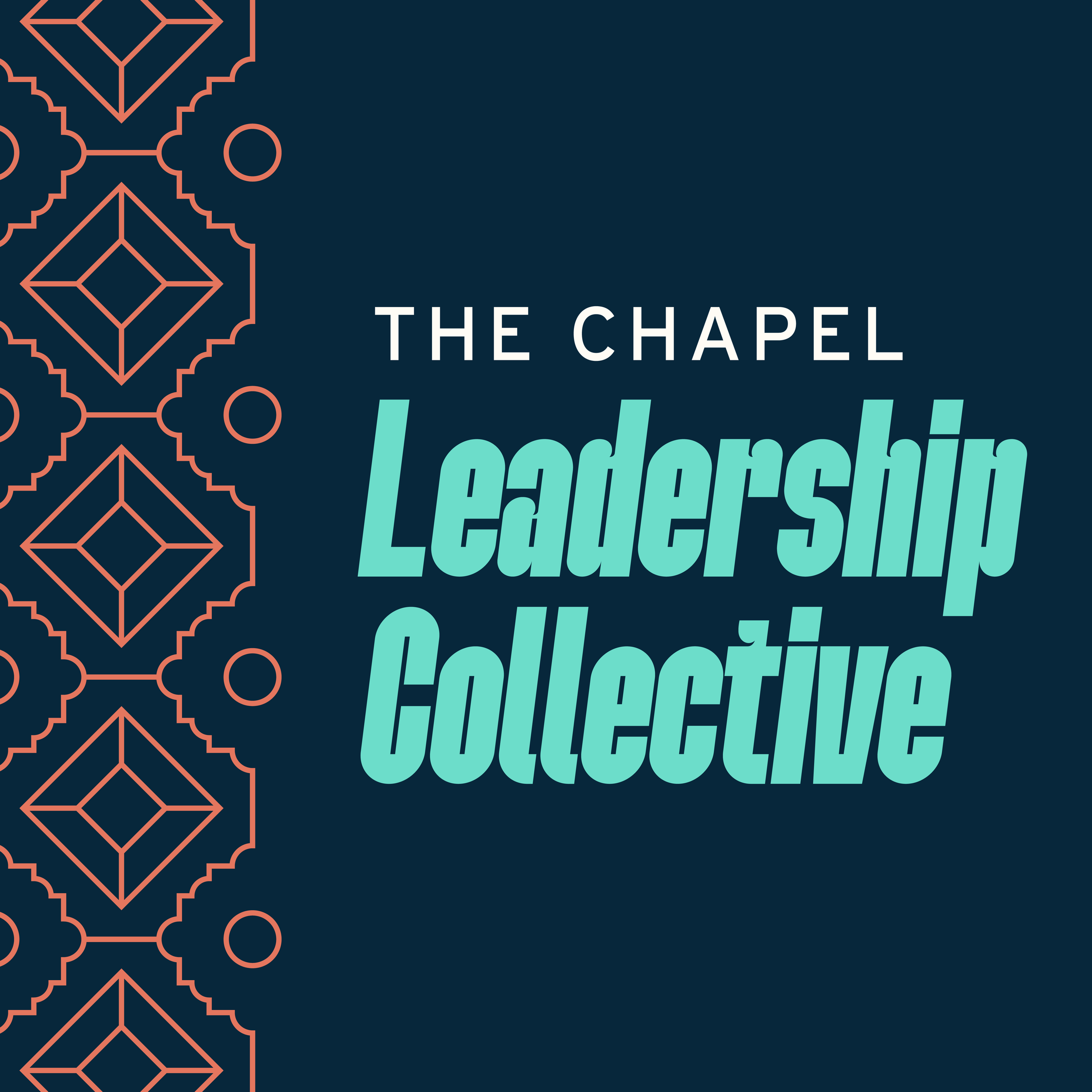 The Chapel Leadership Collective