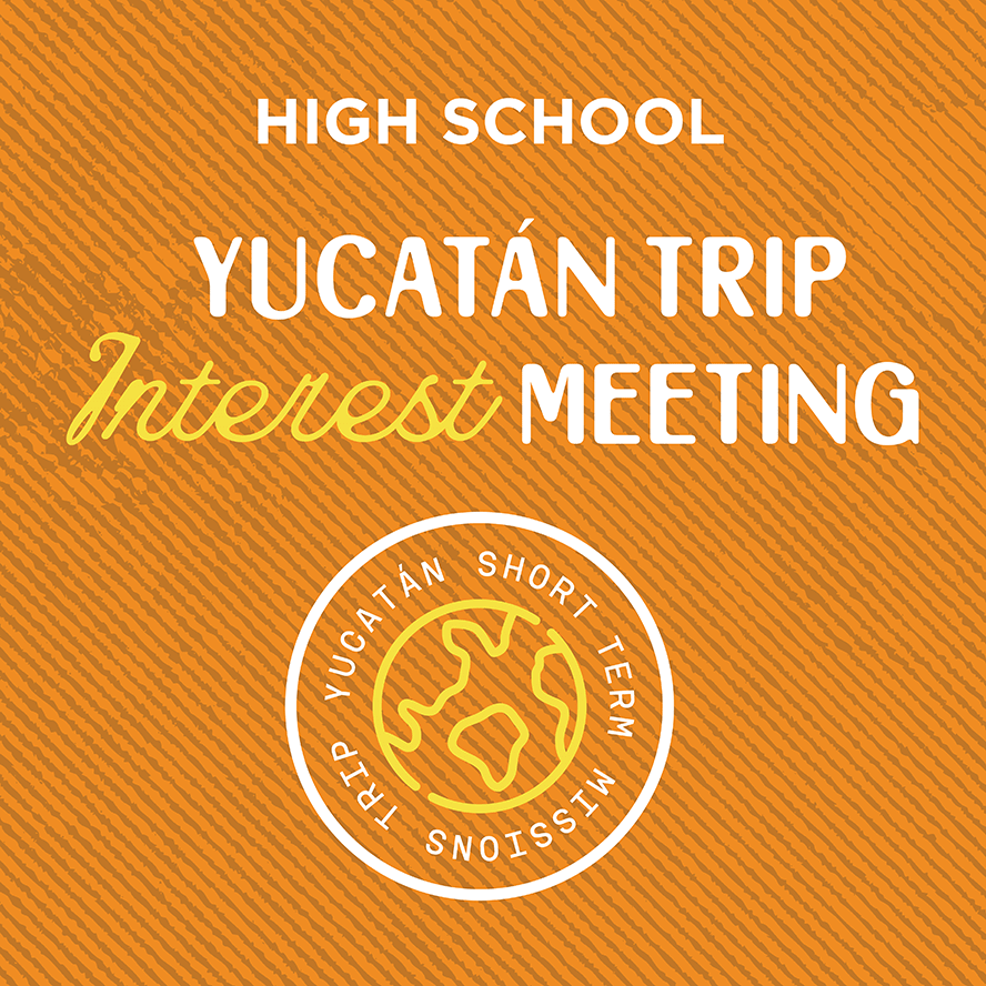 High School Yucatan Interest Meeting