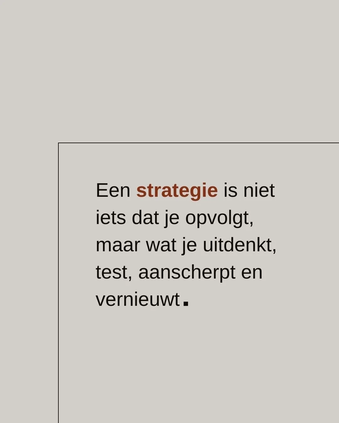 De strategie&euml;n vliegen je soms om de oren en het begrip wordt te pas en te onpas gebruikt in de online ondernemerswereld. 
Het backfired: mensen worden 'moe' van die termen. Want welk stappenplan, cursus, training, groepscoaching of ceremonie ze