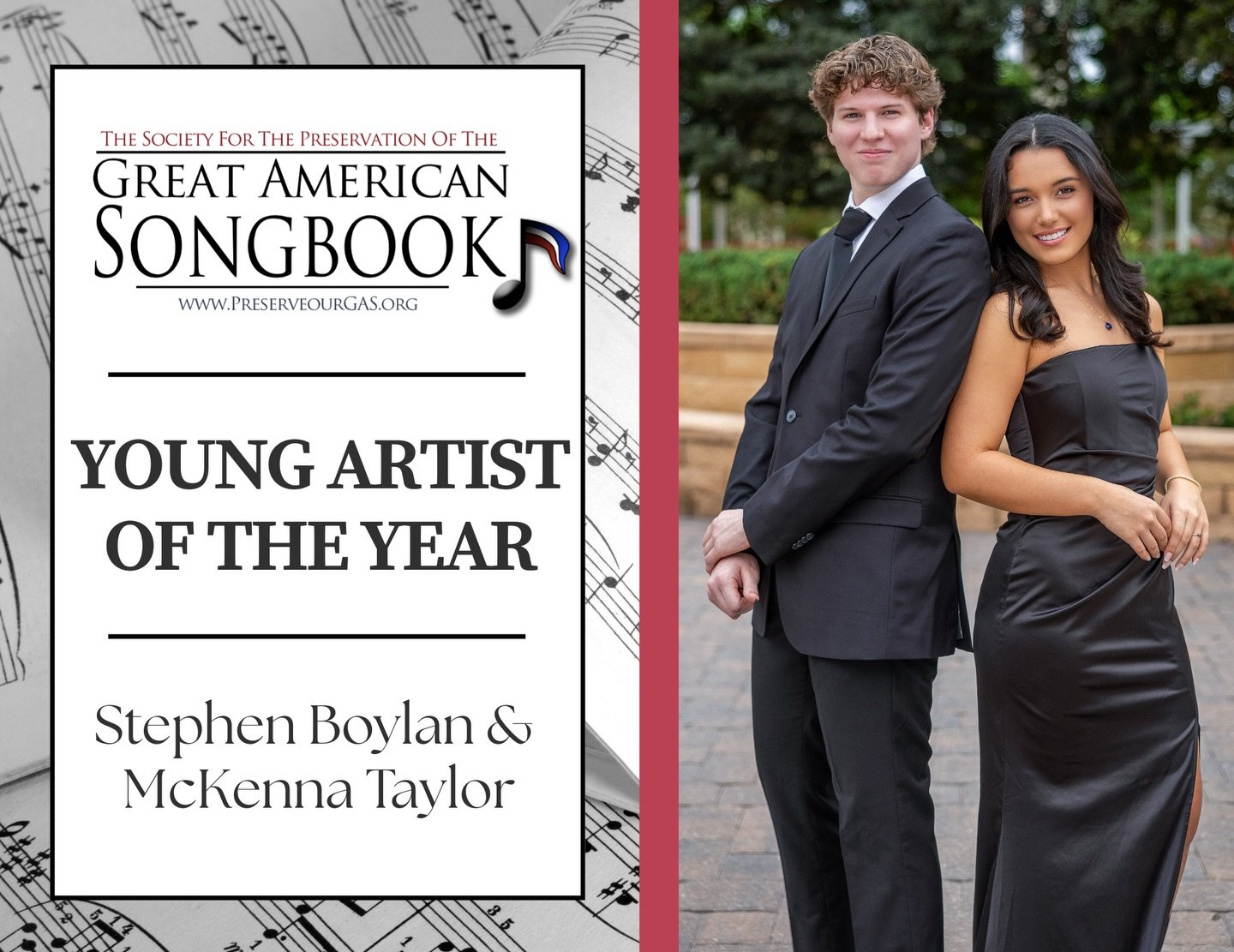 Congratulations to our very own Stephen Boylan &amp; McKenna Taylor for being recognized as the Young Artists of the Year by the Society for the Preservation of the Great American Songbook! We are so proud of you! 🎉✨