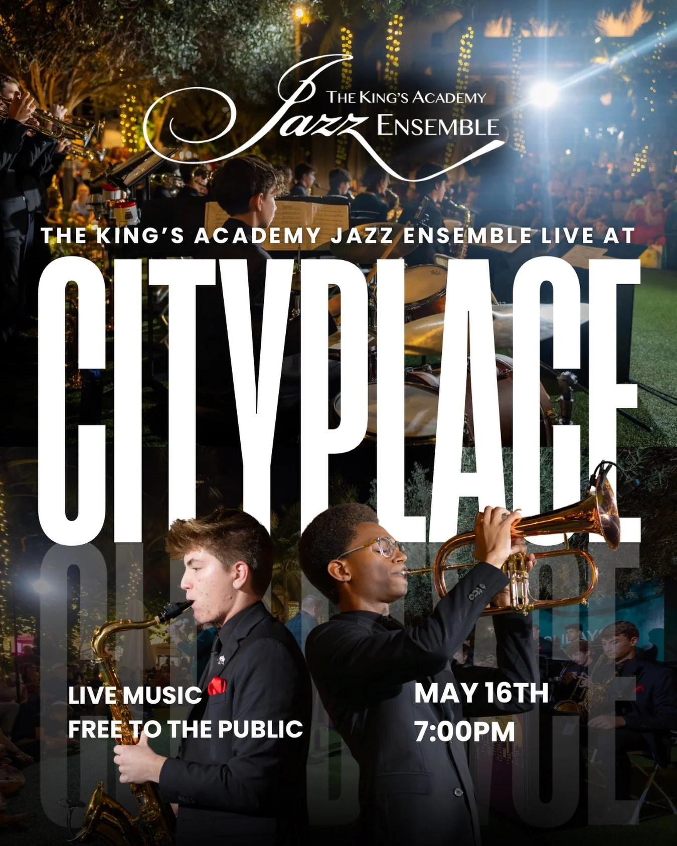 An evening of music, community, and unforgettable moments.

Join The King&rsquo;s Academy Jazz Ensemble live at CityPlace on May 16th at 7:00 PM.

Free and open to the public.

#TKAJazz #CityPlace #UnmatchedExperiences
