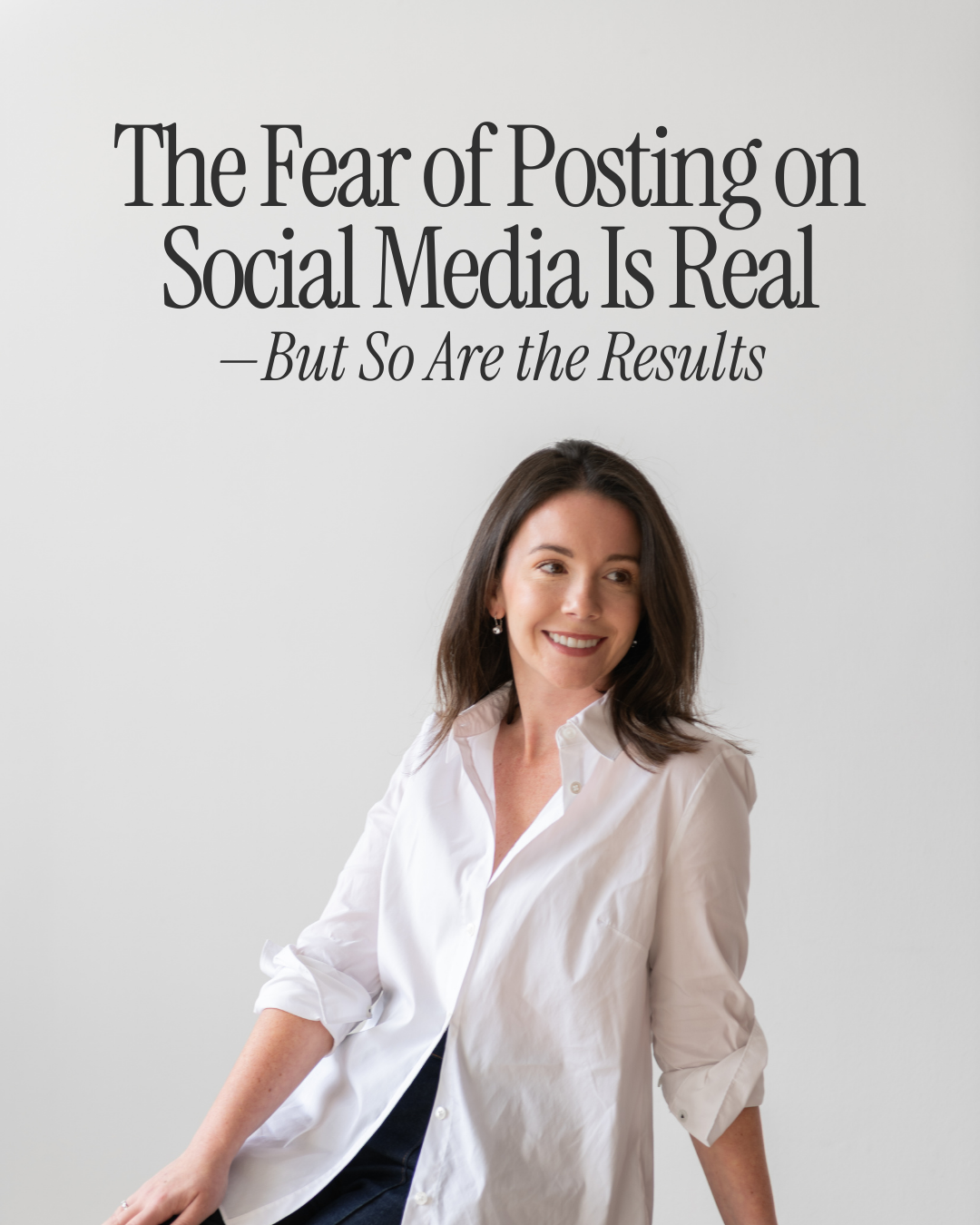 The Fear of Posting on Social Media           Is Real—But So Are the Results