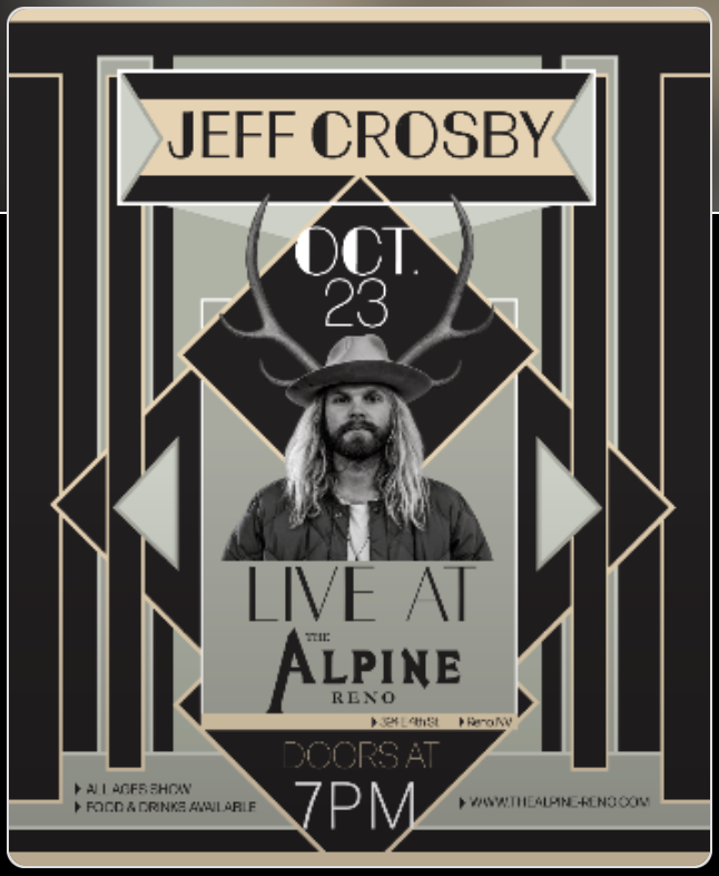 Jeff Crosby at The Alpine Reno!