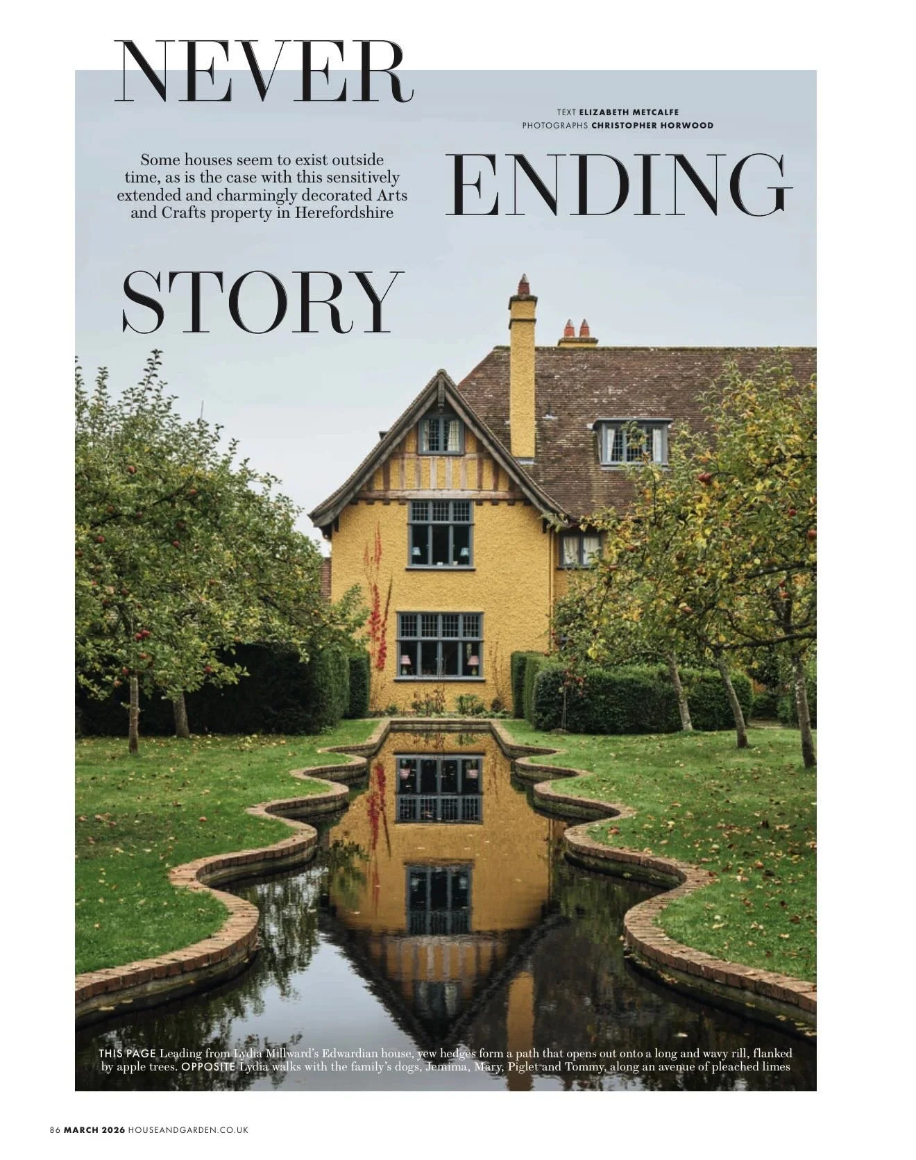 The March issue of House &amp; Garden features the beautifully restored Arts and Crafts home of artist Lydia Millward in Herefordshire. Built between 1911 and 1913, the house has been thoughtfully revived, honouring its Edwardian bones while introduc