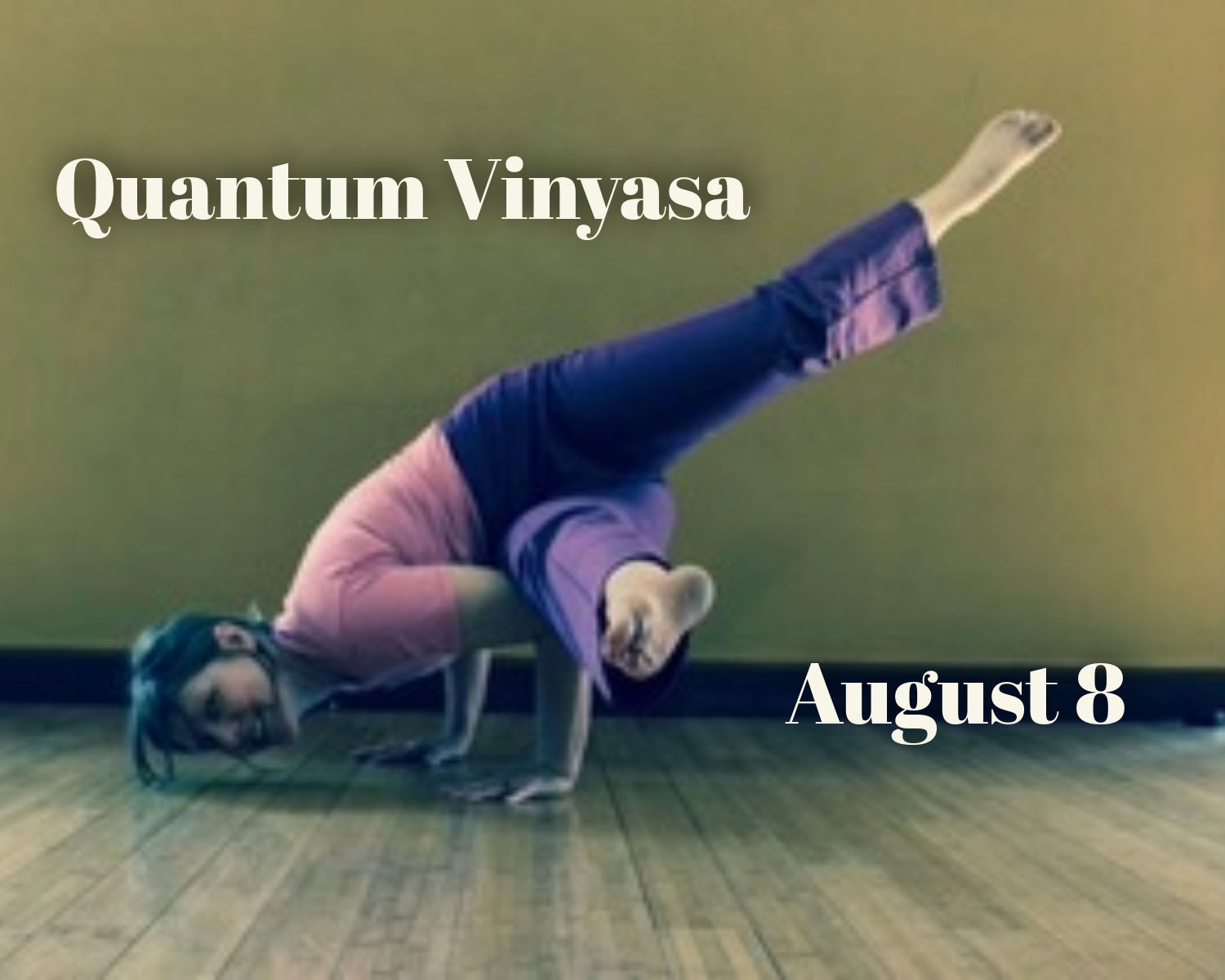 Quantum Vinyasa (Week 1 Drop-in)