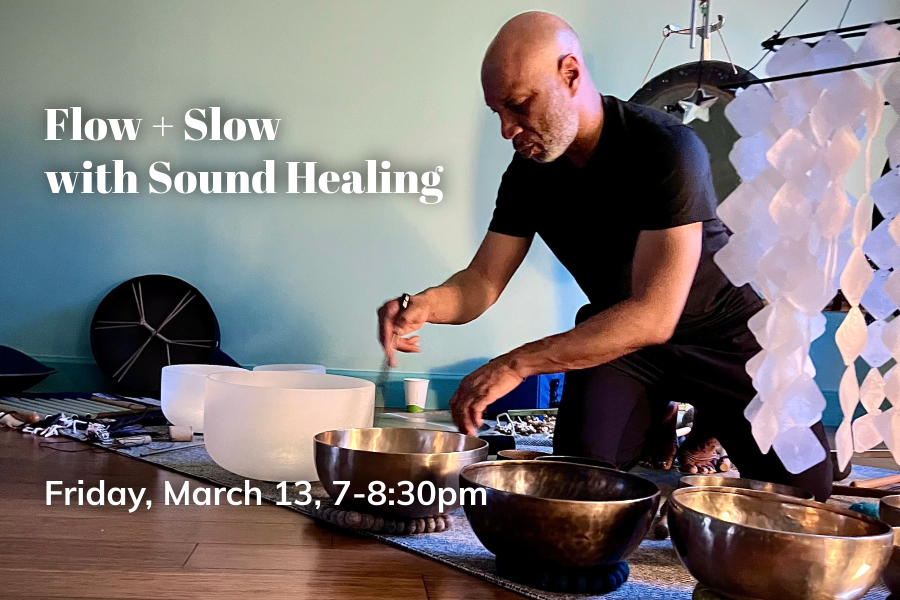 Flow + Slow with Sound Healing