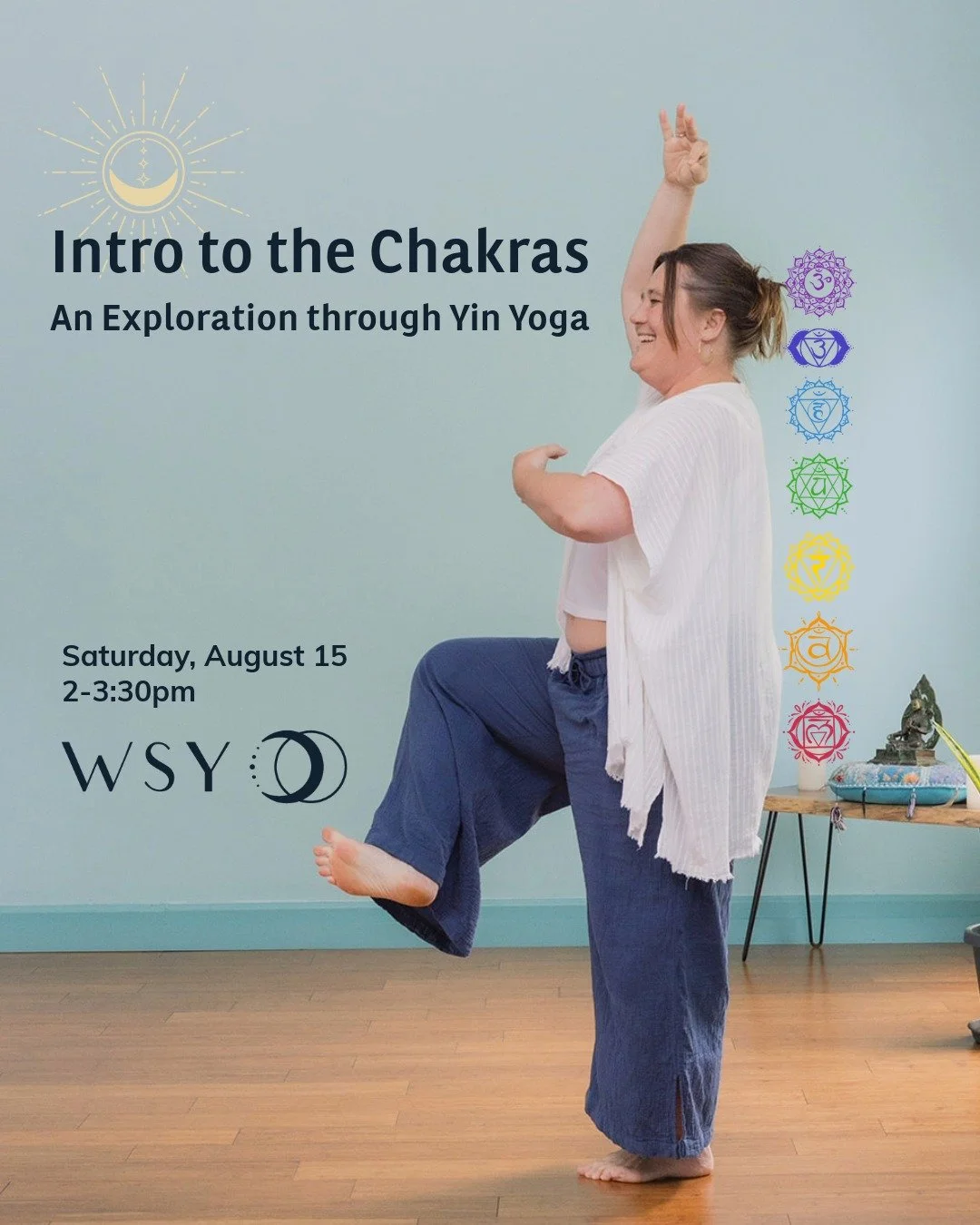 Chakras are subtle energy centers within your being that influence your mental, physical, and spiritual health. Join Tanya Robie for this 90-minute workshop on Saturday, August 15. Class will open with a mini lecture on the chakras, then move into an